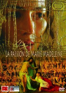 DVD du Film La passion de Marie Madeleine