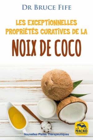 les-exceptionnelles-proprietes-curatives-de-la-noix-de-coco-bruce-fife