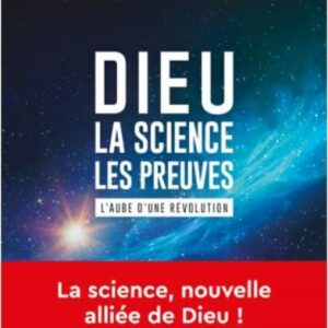 Dieu-la-science-les-preuves-Michel-Yves-Bollore-Olivier-Bonnassies