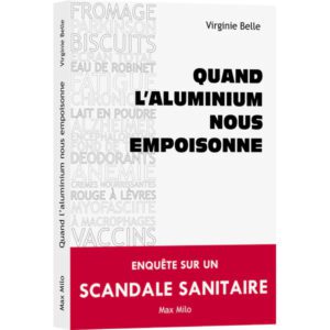 Livre "Quand l’aluminium nous empoissonne" par Virginie Belle